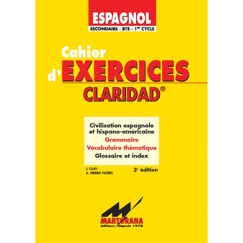 Claridad - Exercices - Méthode d'apprentissage Espagnol