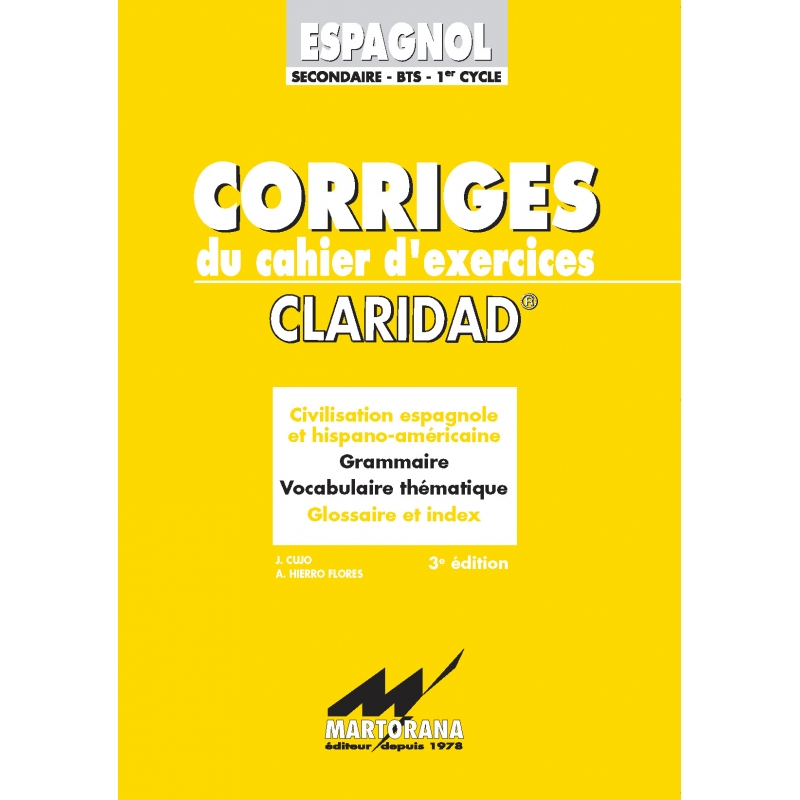 Claridad - Corriges - Méthode d'apprentissage Espagnol
