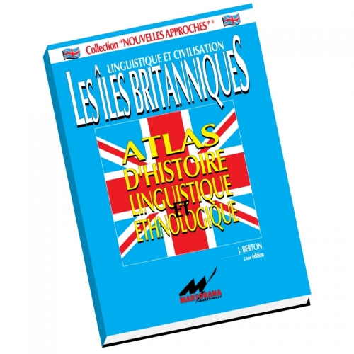 L'Atlas d'histoire linguistique et ethnologique des Iles britanniques